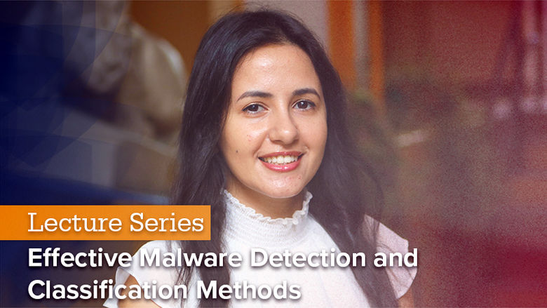 Headshot of Dima Rabadi with the text "Lecture Series: Effective Malware Detection and Classification Methods"